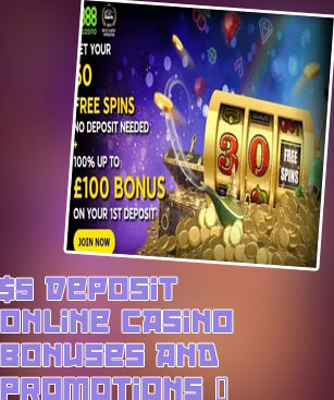 $5 deposit online casino
