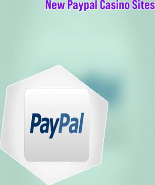 New paypal casino sites