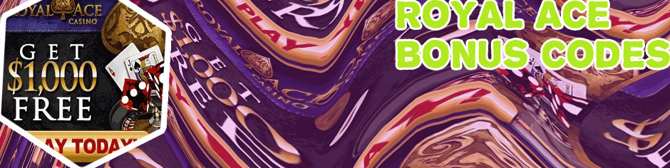 Royal ace casino rtg bonus codes